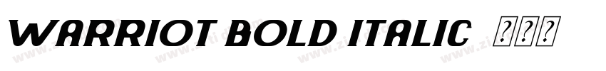 warriot Bold Italic字体转换